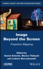 Image for Image Beyond the Screen: Projection Mapping