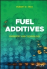 Image for Fuel additives: chemistry and technology