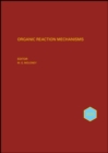Image for Organic Reaction Mechanisms 2020