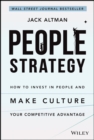 Image for People strategy  : how to invest in people and make culture your competitive advantage