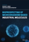 Image for Bioprospecting of Microorganism-Based Industrial Molecules