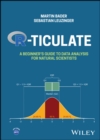 Image for R-ticulate : A Beginner&#39;s Guide to Data Analysis for Natural Scientists