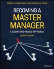 Image for Becoming a Master Manager: A Competing Values Approach