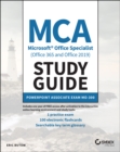 Image for MCA Microsoft Office Specialist (Office 365 and Office 2019) Study Guide