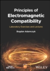 Image for Principles of Electromagnetic Compatibility: Laboratory Exercises and Lectures