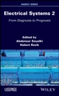Image for Electrical Systems 2 - From Diagnosis to Prognosis