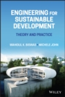 Image for Engineering for sustainable development  : theory and practice