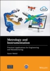Image for Metrology and Instrumentation : Practical Applications for Engineering and Manufacturing