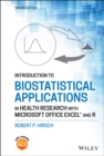 Image for Introduction to Biostatistical Applications in Health Research with Microsoft Office Excel and R