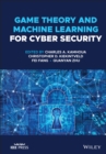 Image for Game theory and machine learning for cyber security