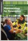 Image for Fundamentals of pharmacology for paramedics