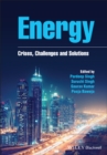 Image for Energy: Crises, Challenges and Solutions