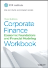 Image for Corporate Finance Workbook: Economic Foundations and Financial Modeling