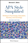 Image for APA Style Simplified: Writing in Psychology, Education, Nursing, and Sociology