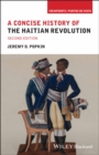 Image for A Concise History of the Haitian Revolution