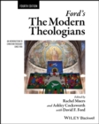 Image for Ford&#39;s The modern theologians: an introduction to christian theology since 1918