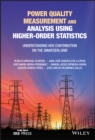 Image for Power Quality Measurement and Analysis Using Higher-Order Statistics