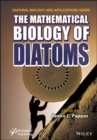 Image for The Mathematical Biology of Diatoms