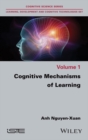 Image for Cognitive Mechanisms of Learning