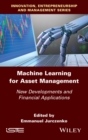 Image for Machine learning for asset management: new developments and financial applications