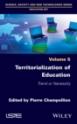 Image for Territorialization of Education - Trend or Necessity