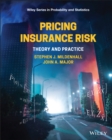 Image for Pricing insurance risk  : theory and practice