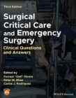 Image for Surgical critical care and emergency surgery  : clinical questions and answers
