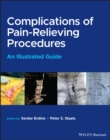 Image for Complications of pain-relieving procedures  : an illustrated guide