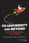 Image for To university and beyond  : launch your career in high gear