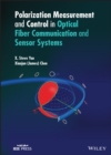 Image for Polarization Measurement and Control in Optical Fiber Communication and Sensor Systems