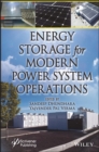 Image for Energy Storage for Modern Power System Operations