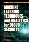 Image for Machine Learning Techniques and Analytics for Cloud Security