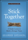 Image for Stick together: a simple lesson to build a stronger team