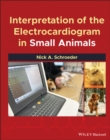 Image for Interpretation of the Electrocardiogram in Small Animals