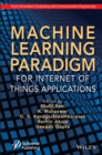 Image for Machine Learning Paradigm for Internet of Things Applications