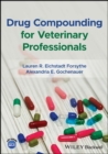Image for Drug Compounding for Veterinary Professionals