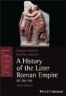 Image for History of the Later Roman Empire, AD 284-700