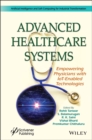 Image for Advanced healthcare systems  : empowering physicians with IoT-enabled technologies
