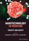 Image for Nanotechnology in medicine  : toxicity and safety