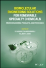 Image for Biomolecular Engineering Solutions for Renewable Specialty Chemicals