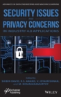 Image for Security Issues and Privacy Concerns in Industry 4.0 Applications