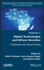 Image for Digital Technologies and African Societies: Challenges and Opportunities