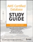 Image for AWS certified database study guide  : specialty (DBS-C01) exam