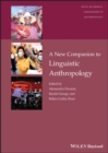 Image for A New Companion to Linguistic Anthropology