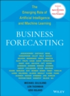 Image for Business forecasting  : the emerging role of artificial intelligence and machine learning