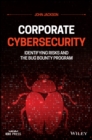 Image for Corporate Cybersecurity - Identifying Risks and the Bug Bounty Program