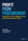 Image for Profit from procurement  : add 30% to your bottom line by breaking down silos