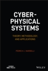 Image for Cyber-Physical Systems: Theory, Methodology, and Applications