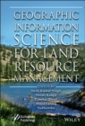 Image for Geographic Information Science for Land Resource Management