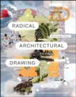 Image for Radical architectural drawing